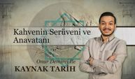 Onur Demirci ile Kaynak Tarih 2. Bölüm - Kahvenin Serüveni ve Anavatanı