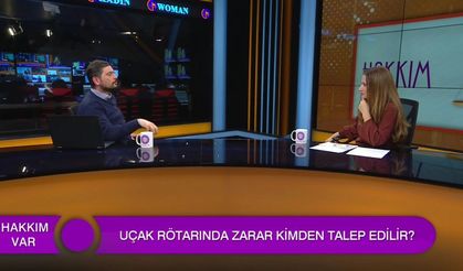 UÇAK RÖTAR YAPTIĞINDA HAKLARIMIZ NELER?