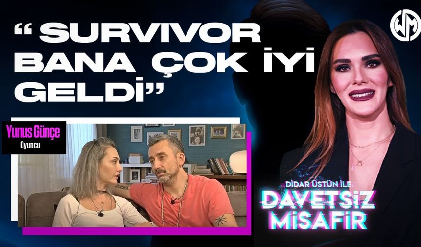 Oyuncu Yunus Günçe: Survivor Bana Çok İyi Geldi