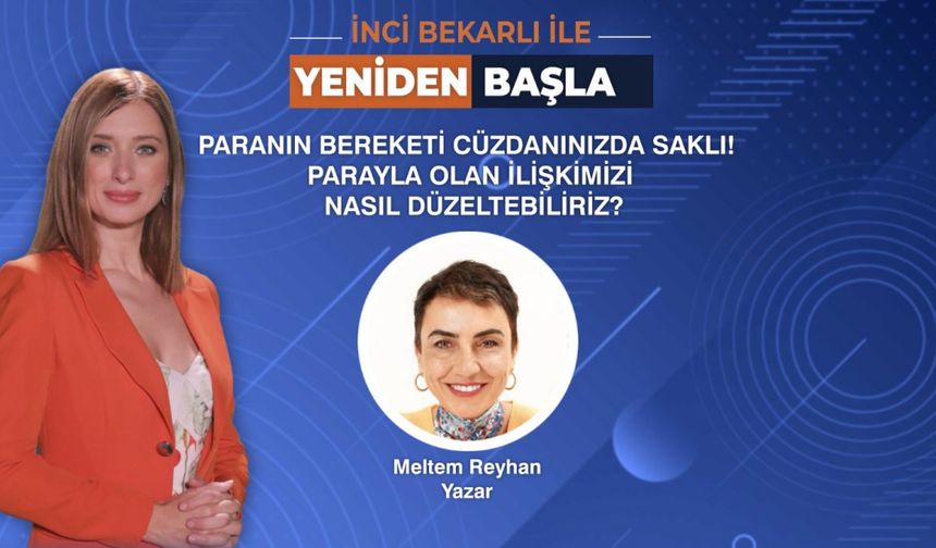 Parayla Olan İlişkimizi Nasıl Düzeltebiliriz?